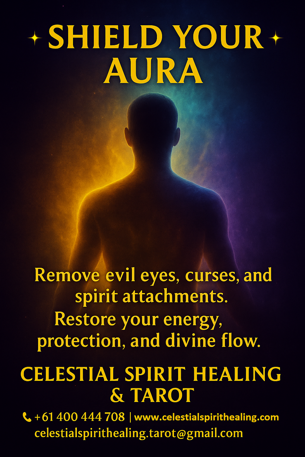 “Shield Your Aura protection banner showing a male silhouette surrounded by golden and purple energy, promoting the removal of evil eyes, curses, and spirit attachments with energy protection by Celestial Spirit Healing & Tarot.”